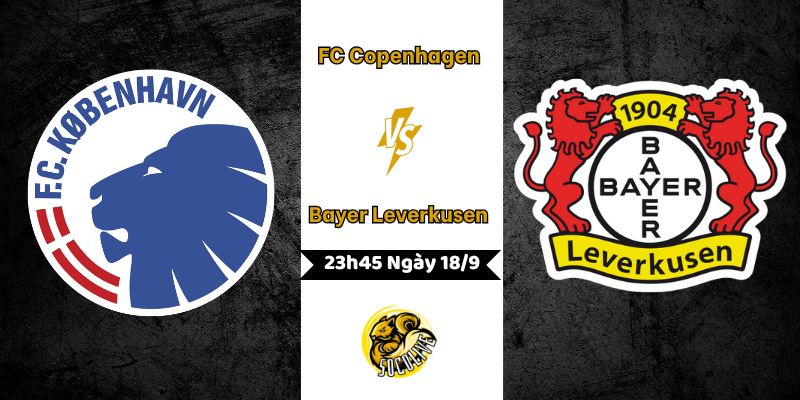 Nhận Định Bóng Đá FC Copenhagen vs Bayer Leverkusen 18/9